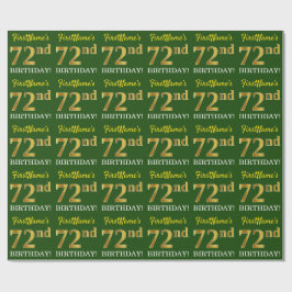 Green, Imitation Gold look "72nd BIRTHDAY" Cadeaupapier
