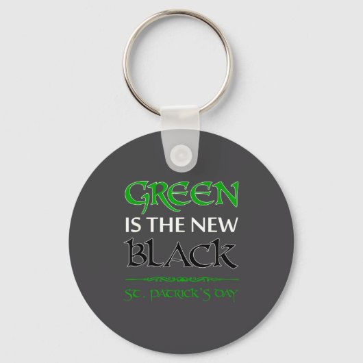 Green Is The New Black Funny Irish St. Patrick's D Sleutelhanger (Voorkant)