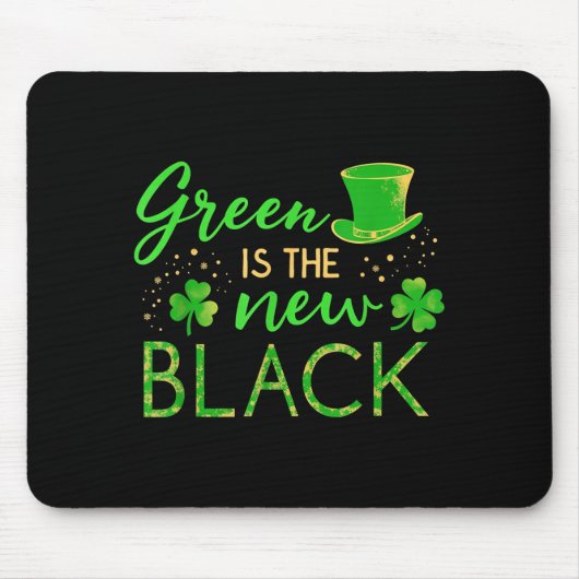 Green Is The New Black - St. Patrick’s Day Shamroc Muismat (Voorkant)