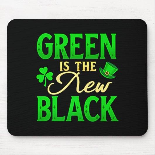 Green Is The New Black - St. Patrick’s Day Shamroc Muismat (Voorkant)