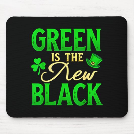 Green Is The New Black - St. Patrick’s Day Shamroc Muismat (Voorkant)