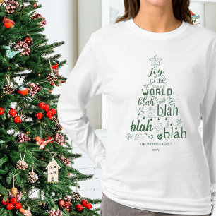 Green Joy to the World I Forgot The Lyrics Family T-shirt