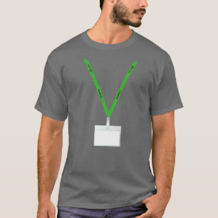 Green Lanyards Matter schrijft Jouw naam in Badge T-shirt