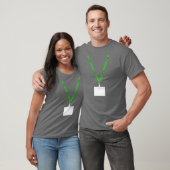 Green Lanyards Matter schrijft Jouw naam in Badge T-shirt (Unisex)