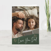 Green Love You Dad Heart Custom Photo Vaderdag Kaart (Voorkant)