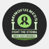 Green Mental Health Awareness Month Fight the Stig Ronde Sticker (Voorkant)