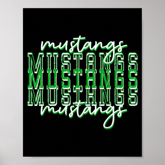 Green Mustang Pride School Srit Game Day Mustangs Poster (Voorkant)