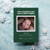 Green Now Enjoying Some Not So Silent Nights Feestdagenkaart