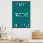 Green One Race Human Quote Text Poster (Keuken)