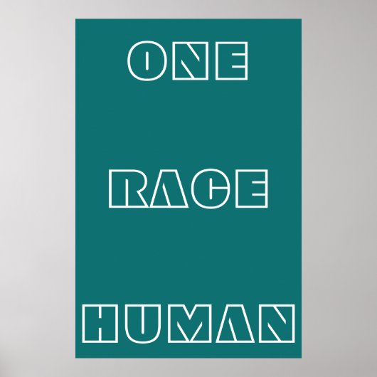 Green One Race Human Quote Text Poster (Voorkant)
