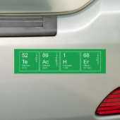 Green Periodic Table Science Teacher Bumpersticker (Op auto)