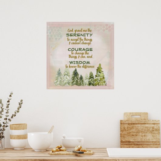 Green Pine Trees Serenity Prayer Poster (Keuken)