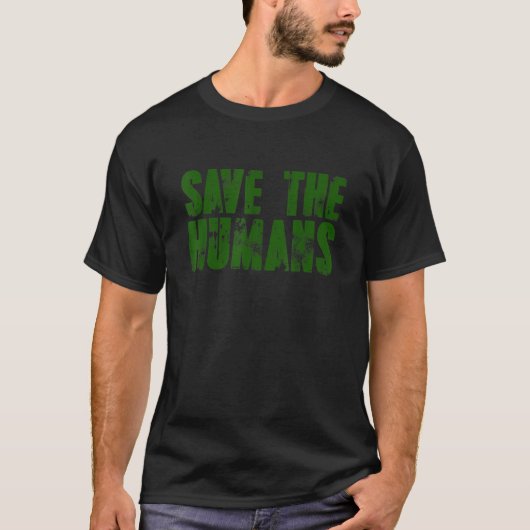Green Planet Save the Humans Renewable Energy Envi T-shirt (Voorkant)