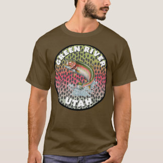 Green River Fly Fishing Utah T T-shirt
