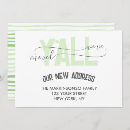 Green Stripes We Moved Y'all Moving Announcement Kaart