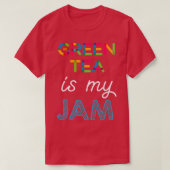 Green Tea is mijn Jam Funny Green Tea Design T-shirt (Design voorkant)