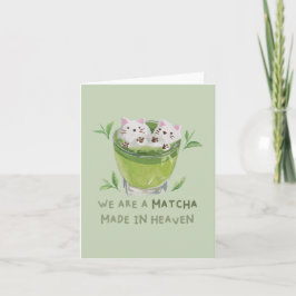 Green Tea Pun: We zijn een Match Made in de hemel Notitiekaartje