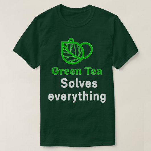 Green Tea Solves alles grappig T-shirt (Design voorkant)