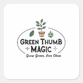 Green Thumb Magic | Urban Gardening T-Shirt Vierkante Sticker (Voorkant)