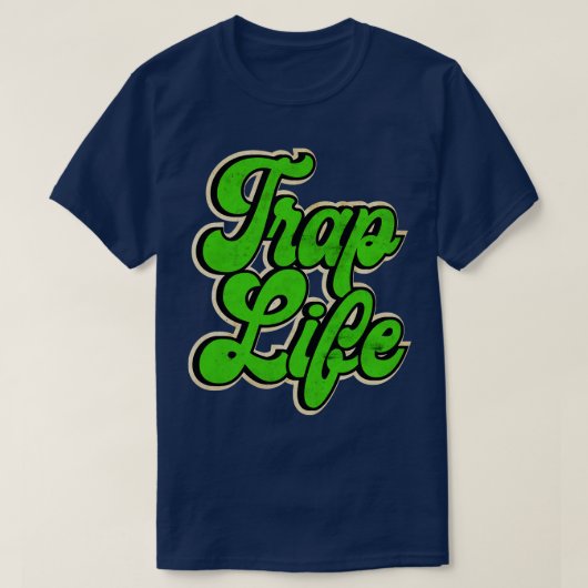 Green Trap Muziek Trap Life T-shirt (Design voorkant)