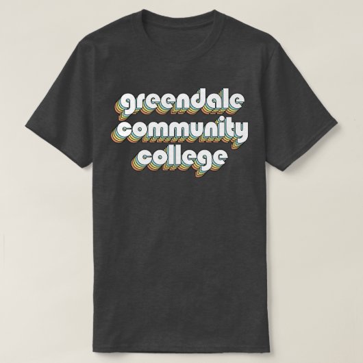 Greendale Community College Retro Rainbow Typograp T-shirt (Design voorkant)