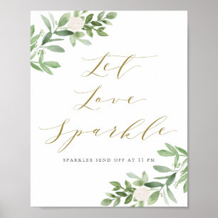 Greenery and White Floral Let Love Sparkle Wedding Poster