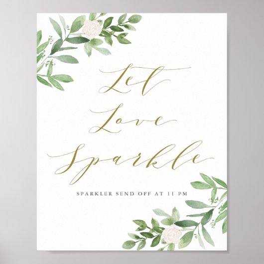 Greenery and White Floral Let Love Sparkle Wedding Poster (Voorkant)