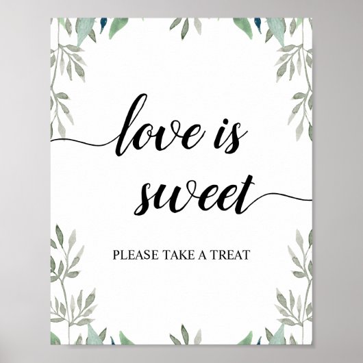 Greenery Calligraphy Wedding Love is Sweet Sign Poster (Voorkant)