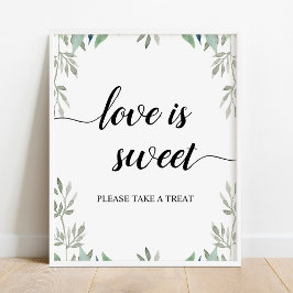 Greenery Calligraphy Wedding Love is Sweet Sign Poster
