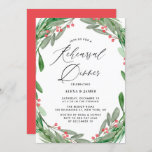 Greenery en Holly Wreath Winter Rehearsal Dinner Kaart<br><div class="desc">Greenery en Holly Wreath Winter Rehearsal Dinner Invitation | Verzoekt familie en vrienden naar uw vrijgezellenfeest met deze aanpasbare greenery-uitnodiging. Het is voorzien van een waterverf van bladeren en holle accenten. Deze uitnodiging is perfect voor winters,  kerst of feestelijke repetities.</div>