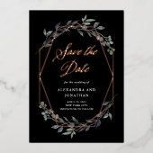 Greenery Geo Black | Roos Gold Save the Date Folie Uitnodiging (Voorkant)