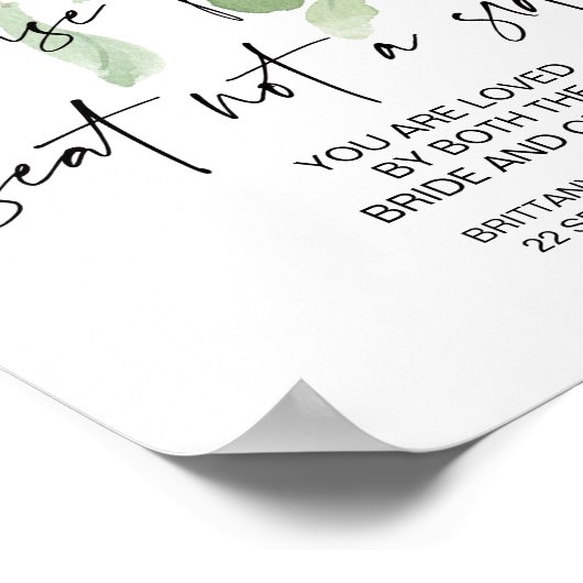 Greenery Wedding Ceremony Pick a Seat Not a Side Poster (Hoek)