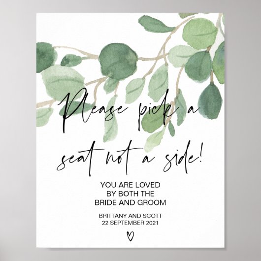 Greenery Wedding Ceremony Pick a Seat Not a Side Poster (Voorkant)