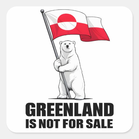 Greenland Is Not for Sale Polar Bear With Flag Vierkante Sticker (Voorkant)