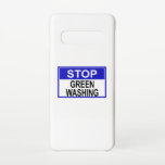 Greenwash-out stopzetten samsung galaxy s10 hoesje<br><div class="desc">Greenwash is een vorm van verkoopspin waarbij groene PR en groene marketing op bedrieglijke wijze worden gebruikt om het publiek ervan te overtuigen dat de producten,  de doelstellingen en het beleid van een organisatie milieuvriendelijk zijn.</div>