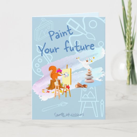 Greeting card paint your future  feestdagen kaart (Voorkant)
