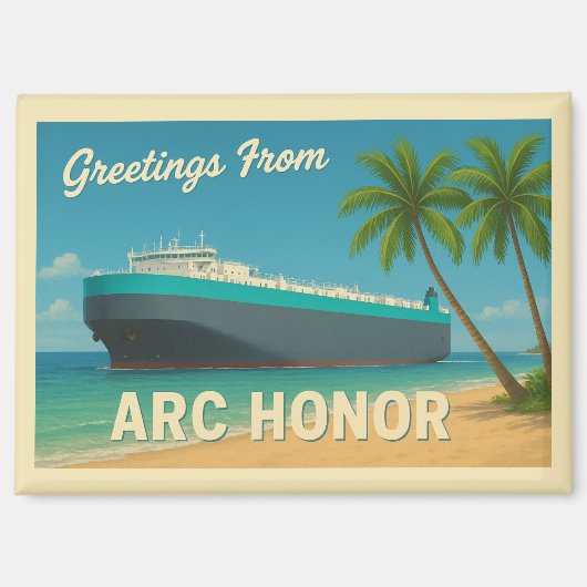 "Greetings From ARC Honor" Magnet (Voorkant)