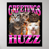 Greetings Huzz Funny Cat Meme Bootleg Graphic Men  Poster (Voorkant)