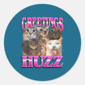 Greetings Huzz Funny Cat Meme Bootleg Graphic Men  Ronde Sticker (Voorkant)