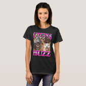Greetings Huzz Funny Cat Meme Bootleg Graphic Men  T-shirt (Voorkant volledig)