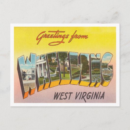 Greetings of Wheeling, West Virginia Travel Briefkaart (Voorkant)