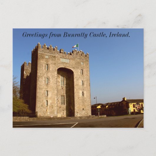 Greetings uit Bunratty Castle, Ierland Briefkaart (Voorkant)