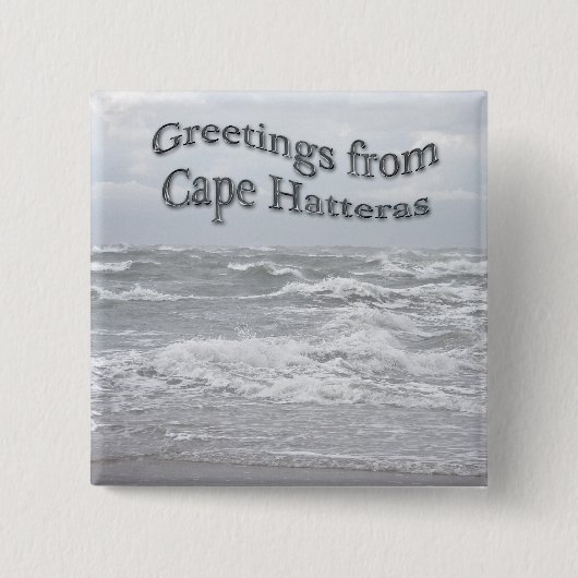 Greetings uit Cape Hatteras Vierkante Button 5,1 Cm (Voorkant)