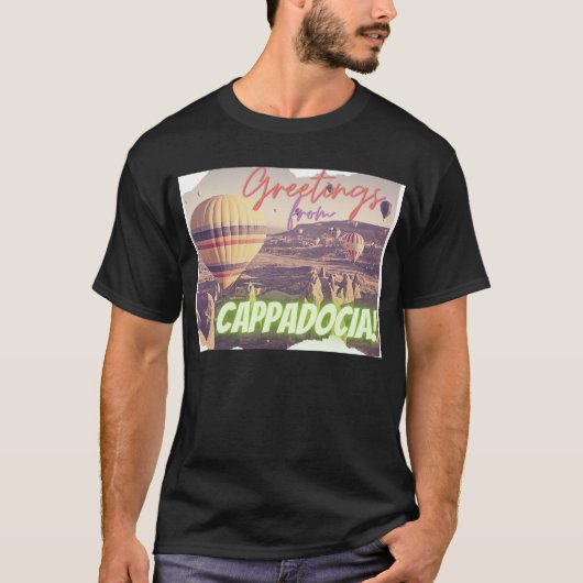 Greetings uit Cappadocia Turkey T-shirt (Voorkant)