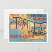 Greetings uit Ciudad Juarez, Old Mexico Travel Briefkaart (Voorkant / Achterkant)