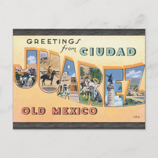 Greetings uit Ciudad Juarez, oud Mexico,  Briefkaart (Voorkant)