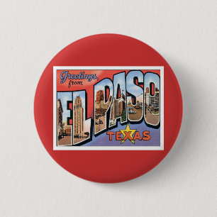 Greetings uit EL Paso, Texas Ronde Button 5,7 Cm