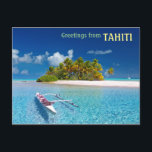 Greetings uit Tahiti Briefkaart<br><div class="desc">Greetings uit Tahiti</div>