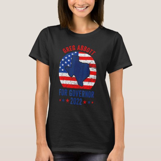 Greg Abbott Texas Gouverneur Verkiezing 2022 Repub T-shirt (Voorkant)