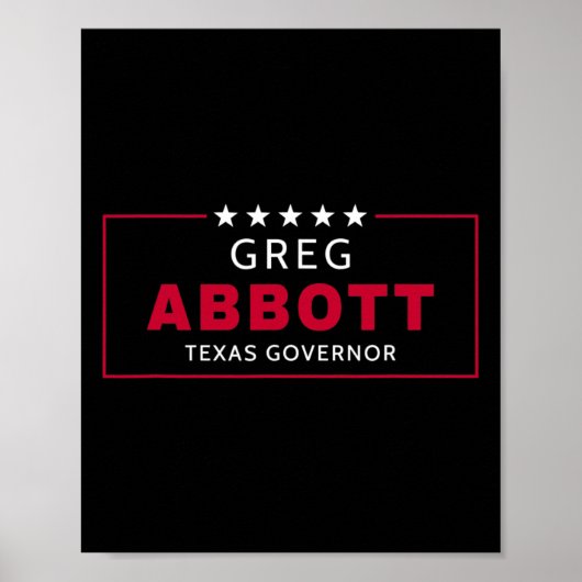 Greg Abbott Verkiezing Texas Gouverneur Republikei Poster (Voorkant)